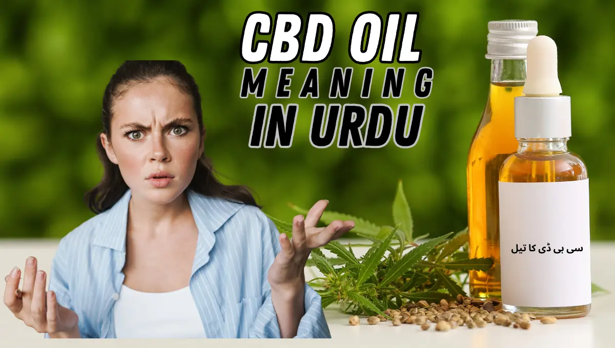 CBD Oil Meaning In Urdu